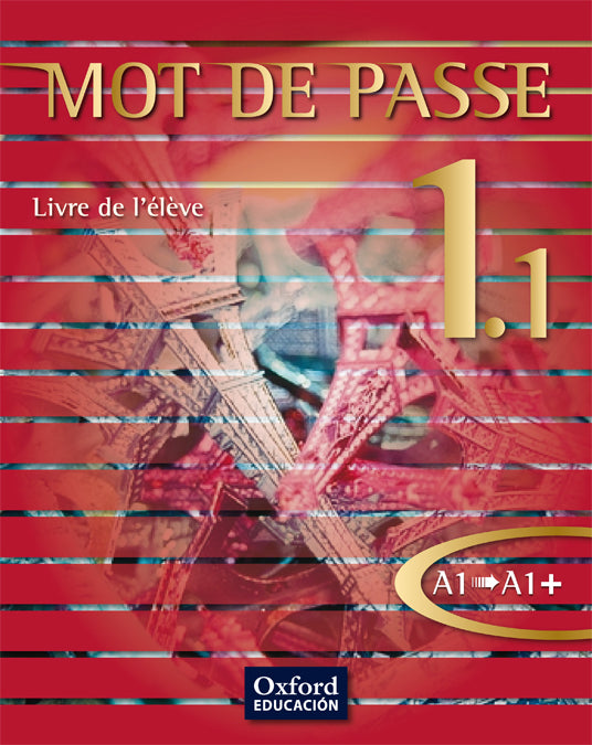 Mot de Passe 1.1. Livre de l'élève | Varios autores | 9788467351910 (OXFORD)