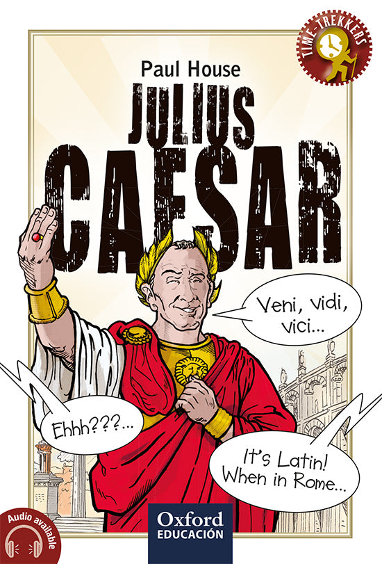 Julius Caesar. Paul House (Oxford University Press España, S.A.) 9788467377804