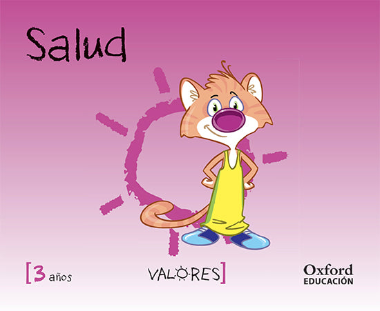 Valores 3 años. Salud. Varios Autores (Oxford University Press España, S.A.) 9788467381740 Imagen principal del producto