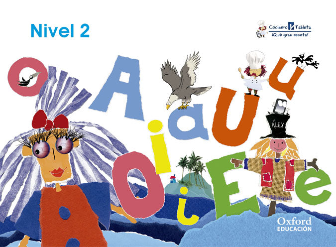 Cocinero y Tableta 4 años. Cuadernos 2. Varios Autores (Oxford University Press España, S.A.) 9788467395228