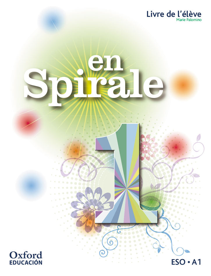 En Spirale 1. Livre de l'élève + Comic | Varios autores | 9788467397628 (OXFORD)