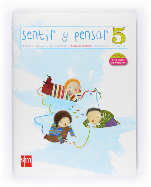 Cuaderno Sentir y Pensar 5º EP 2010 SMVAR15EP (Sm) - 9788467540666 Imagen principal del producto