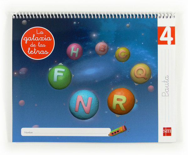 LECTOESCRITURA 5AÑOS GALAXIA 4 PAUTA 12 LETRAS SMLEN05EI | AA,VV | 9788467554700 (Sm)