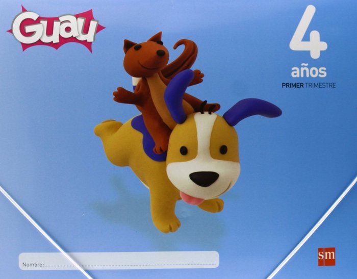 GUAU 4AÑOS 1oTRIMESTRE 13 MEC SMGLO04EI | AA,VV | 9788467560725 (Sm) Imagen principal del producto