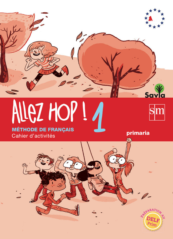 Allez Hop 1 5º EP Cahier 14 Savia SMFR15EP (Sm) - 9788467569506 Imagen principal del producto