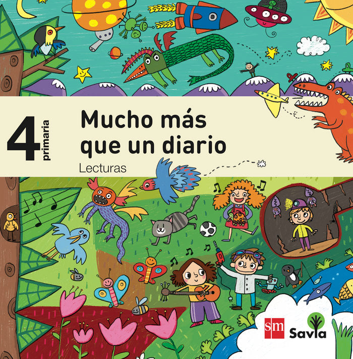 Lecturas: Mucho más que un diario. 4 Primaria. Savia | Varios autores | 9788467579123 (Sm) Imagen principal del producto