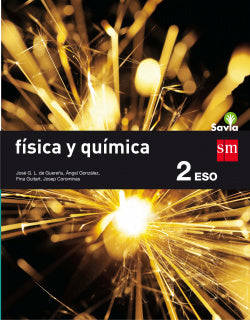Física y Quimica 2ºeso Savia 2016