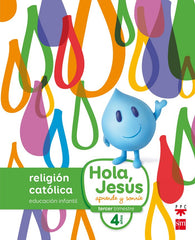 HOLA JESUS 4AÑOS 16 NUEVO SMREL04EI | AA,VV | 9788467587272 (Sm)