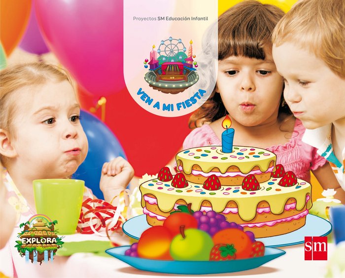 EXPLORA 3AÑOS 1oTRIMESTRE VEN A MI FIESTA 17 | Varios Autores | 9788467592306 (Sm) Imagen principal del producto