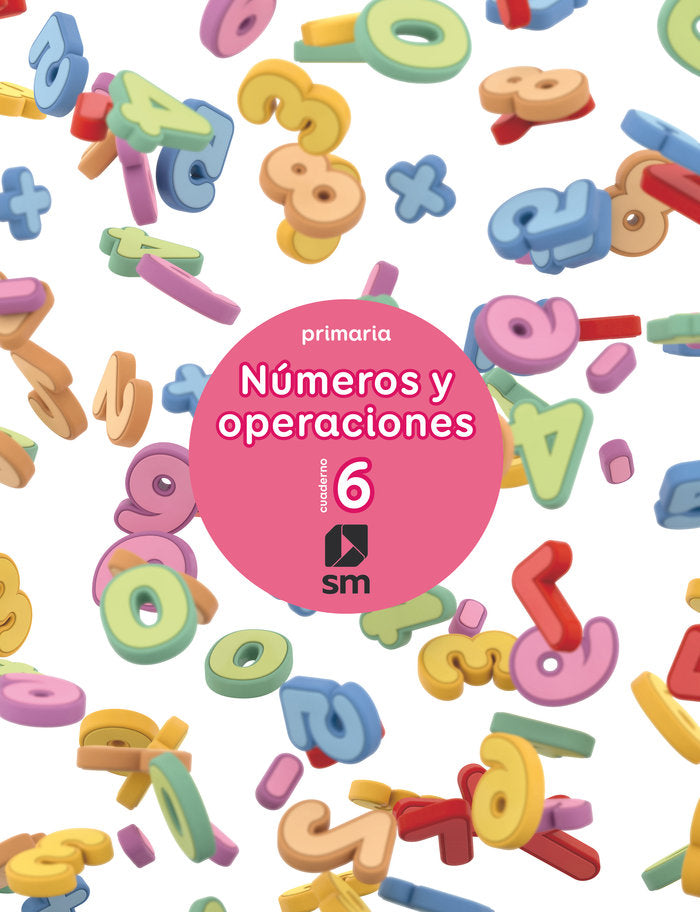 CUADERNO NUMEROS Y OPERACIONES 6 2º de Primaria 17 | AA,VV | 9788467592665 (Sm) Imagen principal del producto