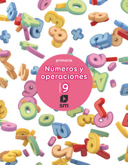 Cuaderno 9 de números y operaciones. Primaria | Varios autores | 9788467592887 (Sm)