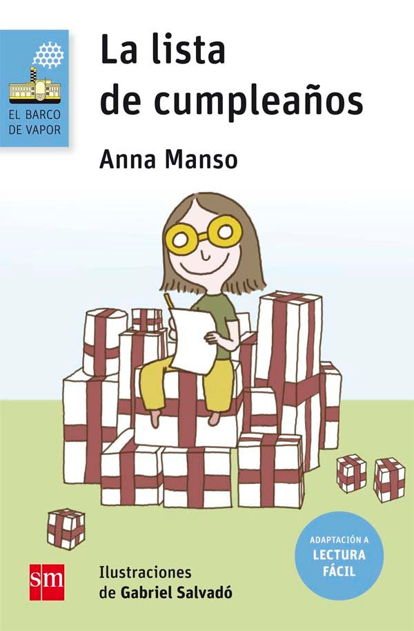 LISTA DE CUMPLEAÑOS (LECTURA FACIL),LA | MANSO MUNNE, ANNA | SM | 9788467595871