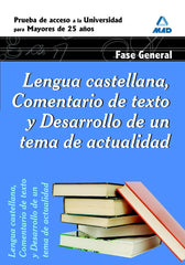 LENGUA CASTELLANA PRUEBA ACCESO UNIVERS,MAYORES 25 FG NE | AA,VV | MAD | 9788467653489