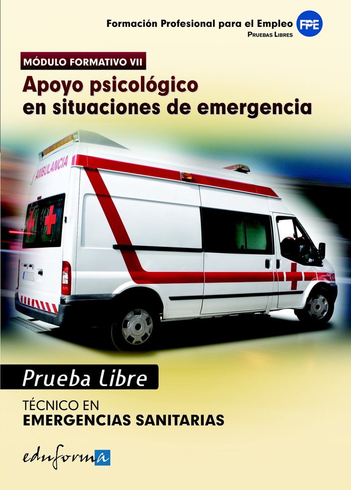 PRUEBAS LIBRES OBTENCION TITULO APOYO PSICOLOGICO SITUACION | ANIA PALACIO,JOSE MANUEL | MAD | 9788467670660