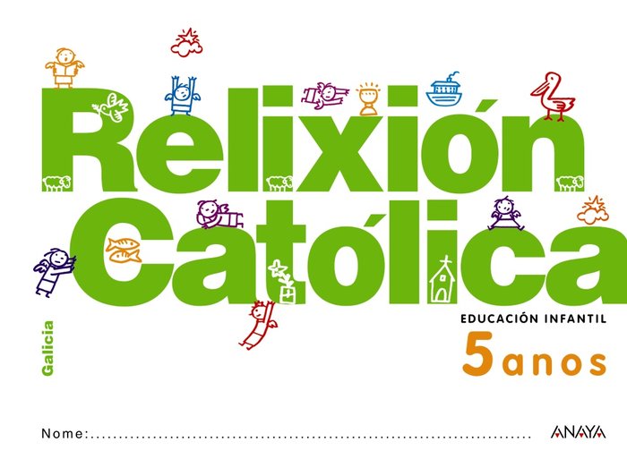 RELIXION CATOLICA 5ANOS GALICIA 12 | AA,VV | 9788467816723 (Anaya Texto) Imagen principal del producto