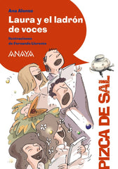 LAURA Y EL LADRON DE VOCES | Conejo Alonso,ana Isabel | 9788467829464 (Anaya infantil y juvenil)
