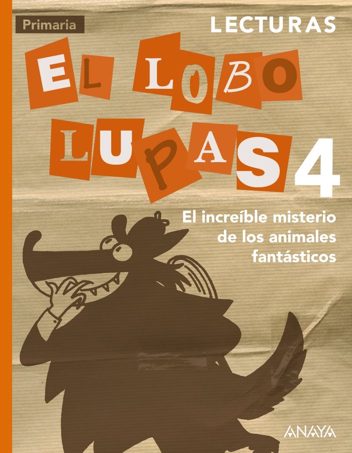 Lecturas 4: El increíble misterio de los animales fantásticos. | Varios autores | 9788467878806 (Anaya Texto) Imagen principal del producto