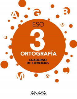 (15).CUADERNO Ortografía 3º ESO (Anaya) - 9788467883572