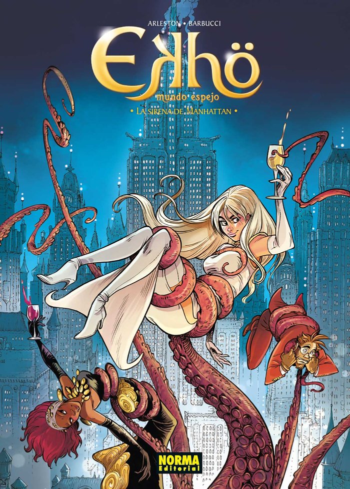 EKHO 8 LA SIRENA DE MANHATTAN | Arleston / Barbucci | 9788467939200 (Norma)