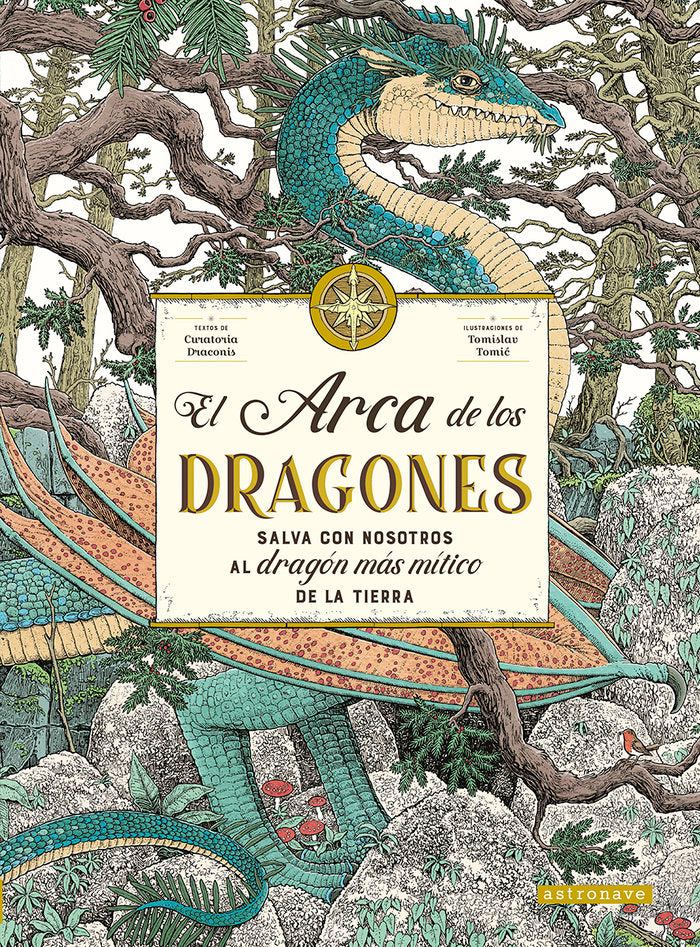 EL ARCA DE LOS DRAGONES | Curatoria Draconis,tomislav Tomic | 9788467952056 (Astronave) Imagen principal del producto