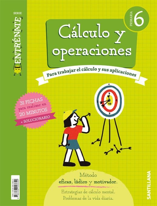CUADERNO CALCULO SERIE ENTRENATE 6 PRIMARIA | Varios autores | 9788468026640 (Santillana) Imagen principal del producto