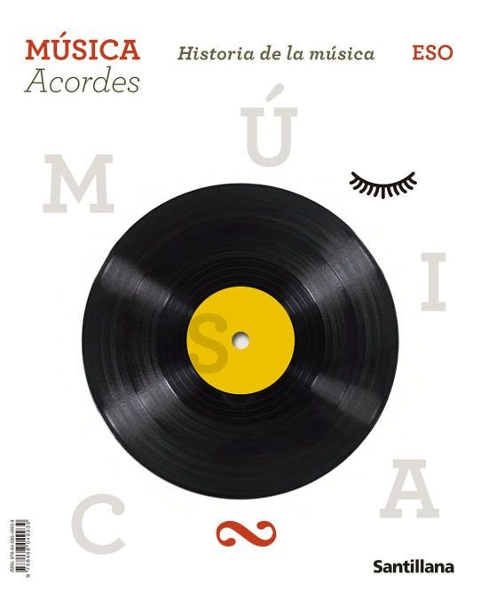 MUSICA ACORDES HISTORIA DE LA MUSICA 3ºESO | Varios autores | 9788468049939 (SANTILLANA) Imagen principal del producto