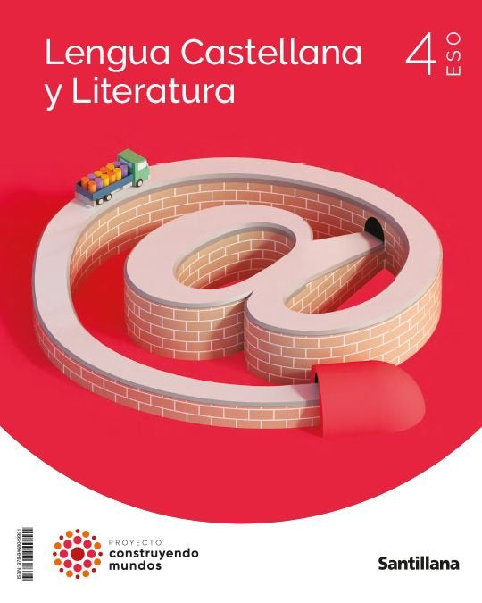 LENGUA Y LITERATURA 4ºESO CONSTRUYENDO MUNDOS | Varios autores | 9788468049991 (SANTILLANA)