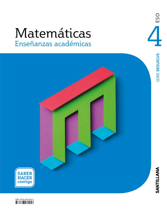 Matemáticas Academicas 4º ESO 21 Saber Hacer Contigo (Santillana) - 9788468060453 Imagen principal del producto
