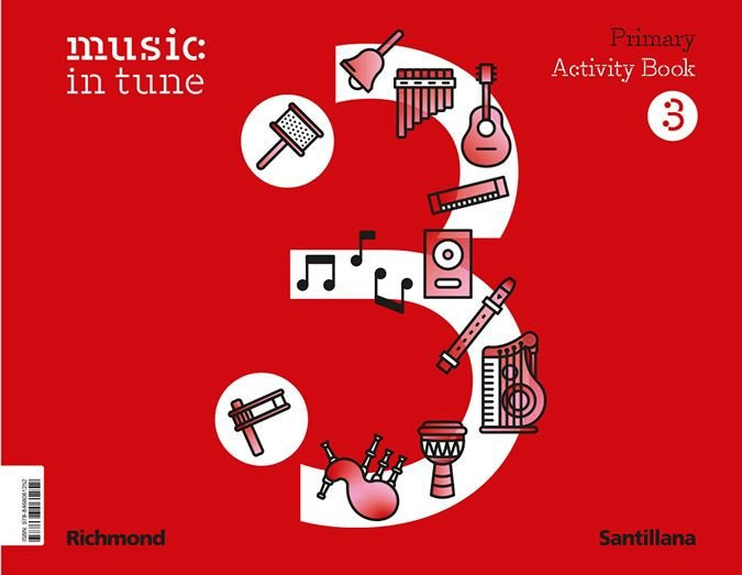 MUSIC IN TUNE 3 PRIMARY ACTIVITY BOOK | Varios autores | 9788468061252 (Santillana) Imagen principal del producto