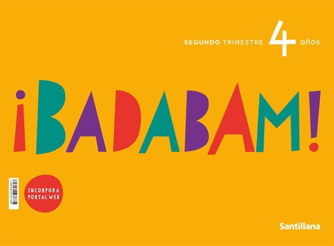 BADABAM PROYECTO 4AÑOS 2oTRIMESTRE 21 | AA,VV | 9788468062617 (Santillana)