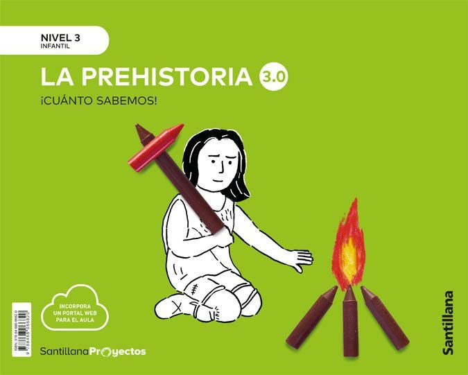 CUANDO SABEMOS 3,0 3 PREHISTORIA 5AÑOS 21 | AA,VV | 9788468066820 (Santillana) Imagen principal del producto