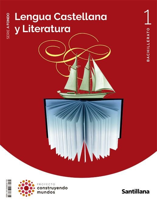 ✅ LENGUA LITER, 1ºNB 22 A FONDO CONTRUYENDO MUNDOS I AA,VV I SANTILLANA I 9788468067162