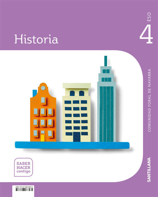Historia 4º ESO Navarra 21 Saber Hacer Contigo (Santillana) - 9788468068565 Imagen principal del producto
