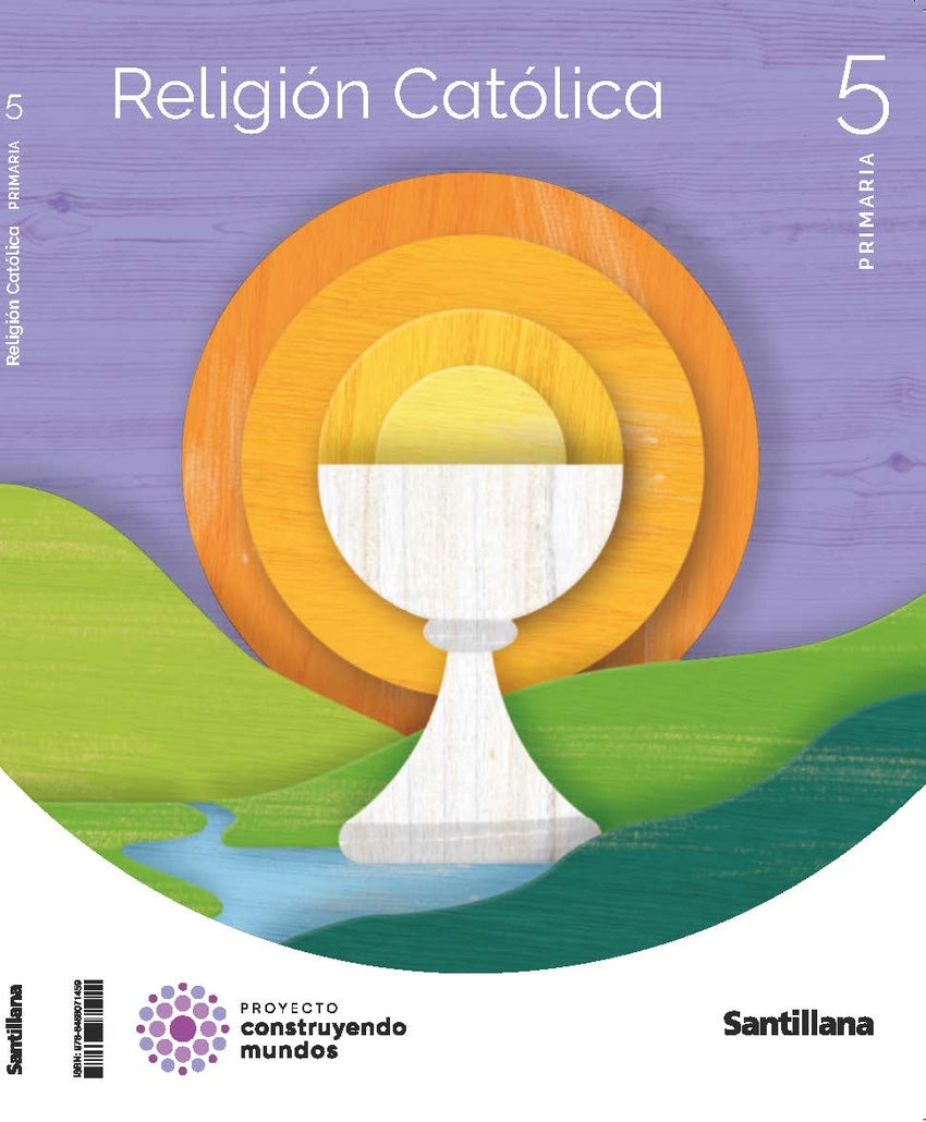 RELIGION CATOLICA 5 PRIMARIA CONSTRUYENDO MUNDOS | Varios autores | 9788468071459 (Santillana) Imagen principal del producto