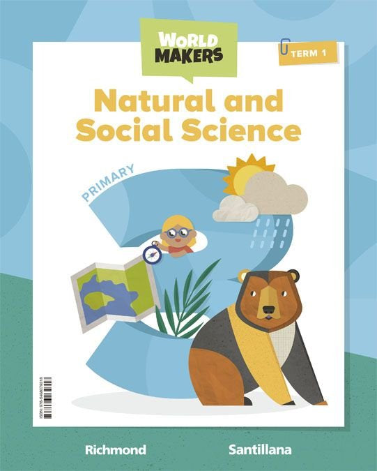 NATURAL & SOCIAL SCIENCE 3 PRIMARY STUDENT'S BOOK WORLD MAKERS | Varios autores | 9788468079318 (Santillana) Imagen principal del producto