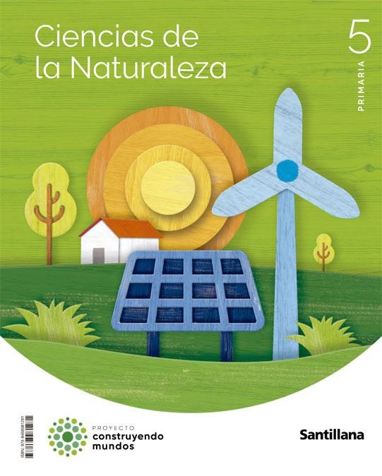 CIENCIAS DE LA NATURALEZA 5 PRIMARIA CONSTRUYENDO MUNDOS | Varios autores | 9788468081281 (Santillana) Imagen principal del producto