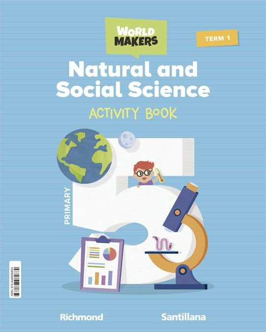 NATURAL & SOCIAL SCIENCE 5 PRIMARY ACTIVITY BOOK WORLD MAKERS | Varios autores | 9788468082684 (Santillana) Imagen principal del producto