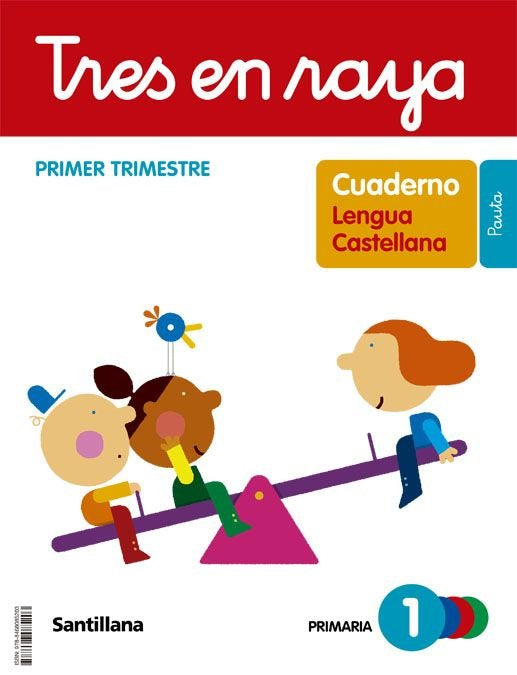 CUAD,LENGUA 1 1oEP PAUTA 22 TRES EN RAYA | AA,VV | 9788468085203 (Santillana)