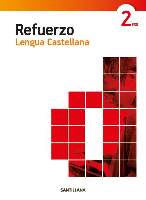 CUADERNO REFUERZO LENGUA CASTELLANA 2ºESO | Varios autores | 9788468086606 (SANTILLANA) Imagen principal del producto