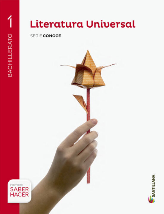 ✅ LITERATURA UNIVERSAL 1º BACHILLERATO SERIE CONOCE ED. 2015 VV.AA. SANTILLANA - 9788468087092 Imagen principal del producto