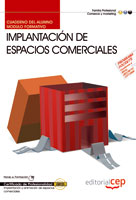 Cuaderno alumno Implantacion espacios comerciales (MF0501_3) Certificados profesionalidad Implantaci