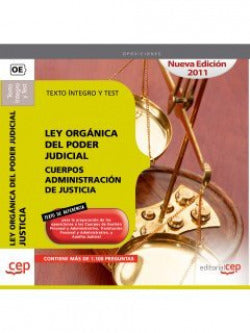 Ley Organica Poder Judicial Cuerpos Administracion Justicia Texto integro y Test