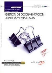 Cuaderno alumno Gestion documentacion juridica y empresarial (MF0988_3) Certificados profesionalidad