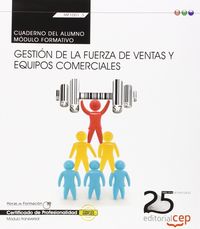 CUADERNO DEL ALUMNO, GESTION DE LA FUERZA DE VENTAS Y EQUIPO | CABALLERO SANCHEZ DE PUERTA, PILAR | EDITORIAL CEP | 9788468154695 Imagen principal del producto