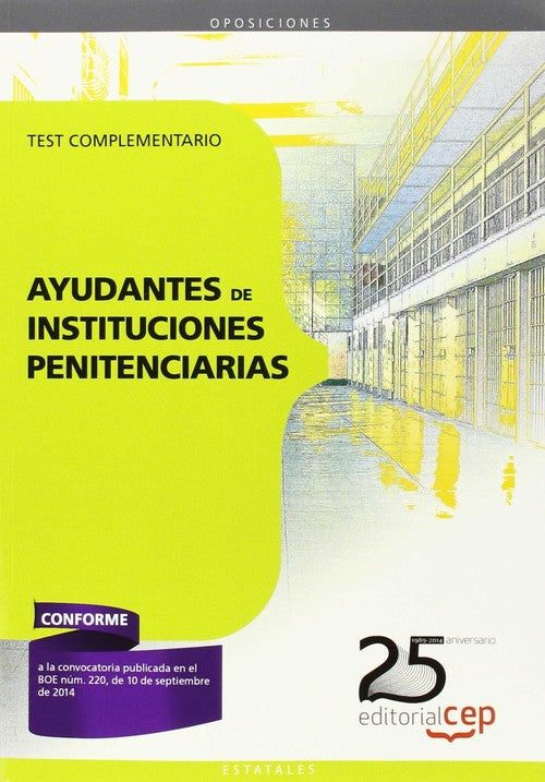 Ayudantes Instituciones Penitenciarias Test Complementario