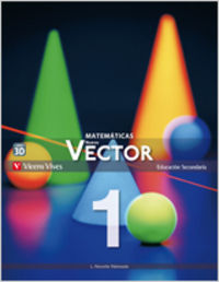 Matemáticas 1º ESO Vector 11 VICMAT31ES (Vicens Vives) - 9788468204789