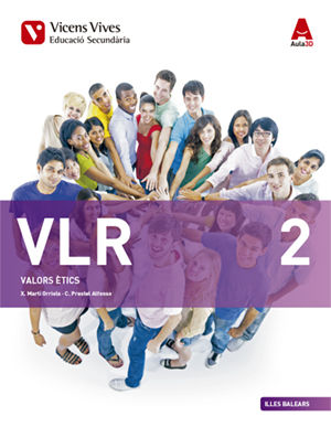 Valors Etics 2º ESO Baleares 16 Aula 3D (Vicens Vives) - 9788468236285 Imagen principal del producto