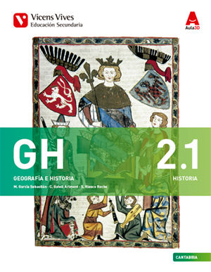 Geografía e Historia 2º ESO Cantabria 16 Aula 3D 2, 1/2, 2 (Vicens Vives) - 9788468236513