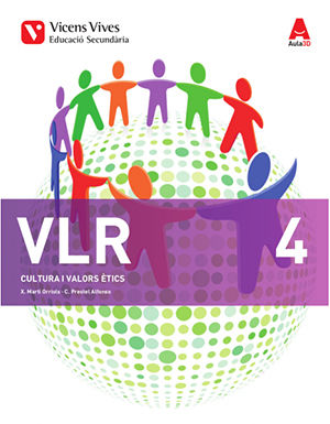 Valors Etics 4º ESO Catalan 17 Aula 3D + Annex (Vicens Vives) - 9788468238562