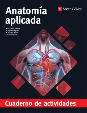 ANATOMIA APLICADA 1oNB ACTIVIDADES 17 AULA 3D | AA,VV | 9788468245065 (Vicens Vives) Imagen principal del producto